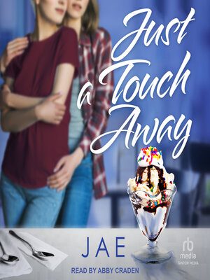 cover image of Just a Touch Away